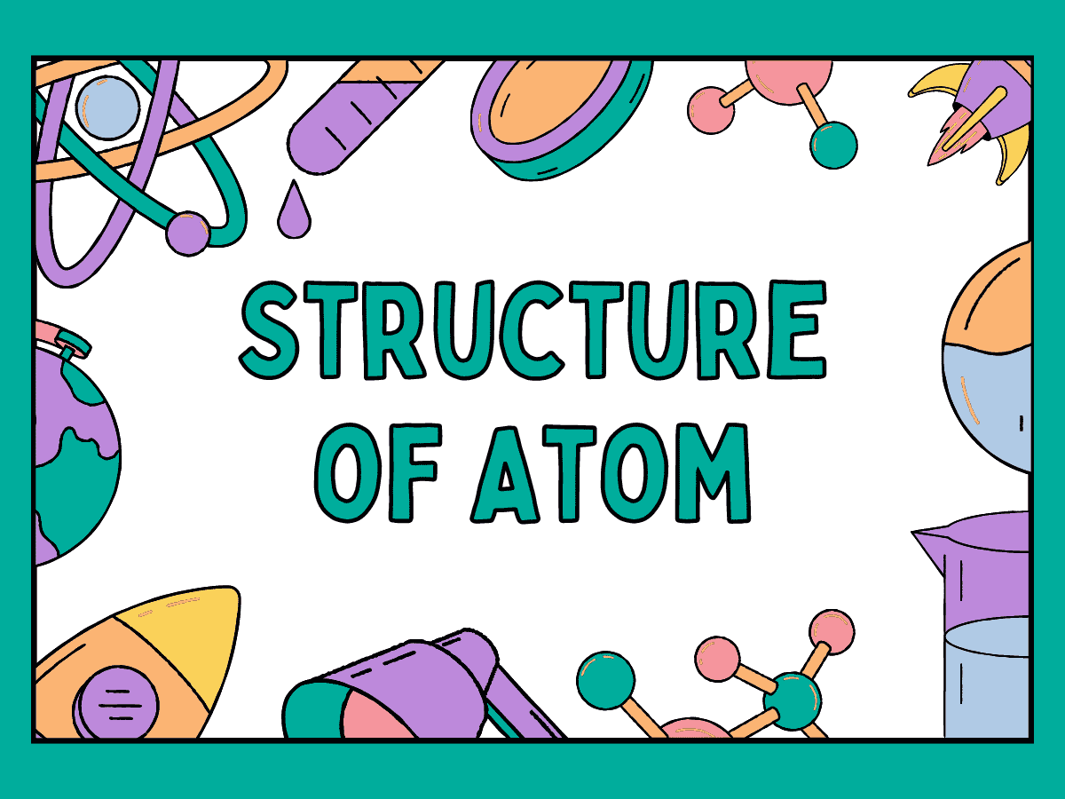 Structure of Atom Class 11 PPT Free Download